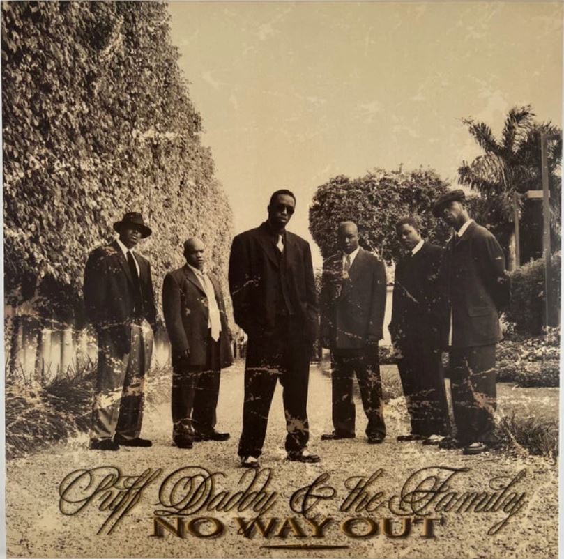Album cover with text 'Puff Daddy & The Family No Way Out' featuring a group of men in formal attire.