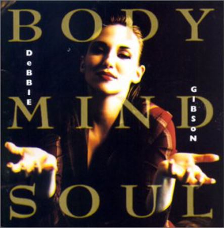 Body Mind Soul by Debbie Gibson (CD, Jan-1993, Atlantic (Label) Near Mint 8245I2